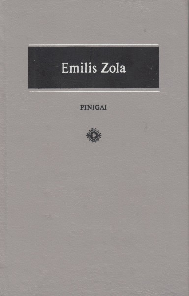 Émile Zola — Pinigai