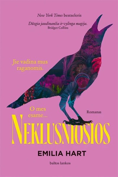 Emilia Hart — Neklusniosios