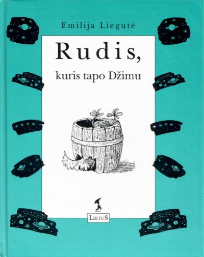 Emilija Liegutė — Rudis, kuris tapo Džimu