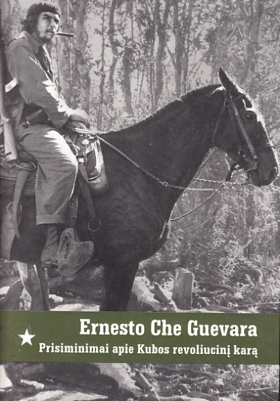 Ernesto Che Guevara — Prisiminimai apie Kubos revoliucinį karą