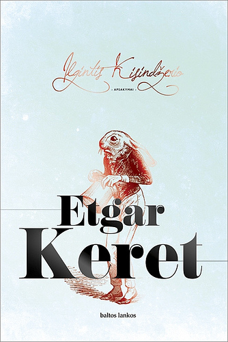 Etgar Keret — Ilgintis Kisindžerio