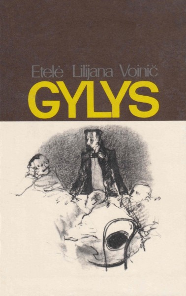 Ethel Lilian Voynich — Gylys