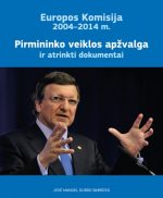 Europos Komisija — Europos Komisija 2004–2014 m. Pirmininko veiklos apžvalga