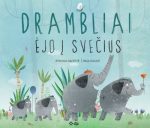 evelina-daciute-drambliai-ejo-i-svecius.jpg