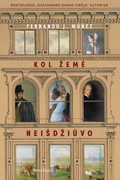 Fernando J. Múñez — Kol žemė neišdžiūvo