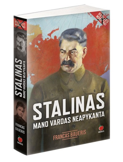 Francas Baueris — Stalinas. Mano vardas neapykanta