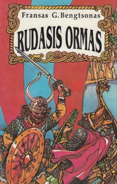 Frans G. Bengtsson — Rudasis Ormas