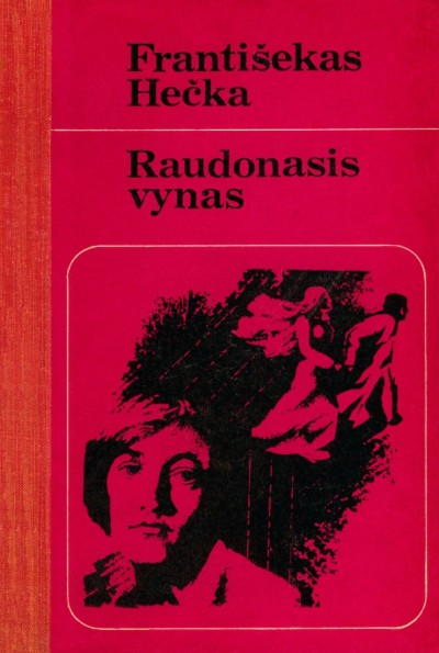 František Hečko — Raudonasis vynas