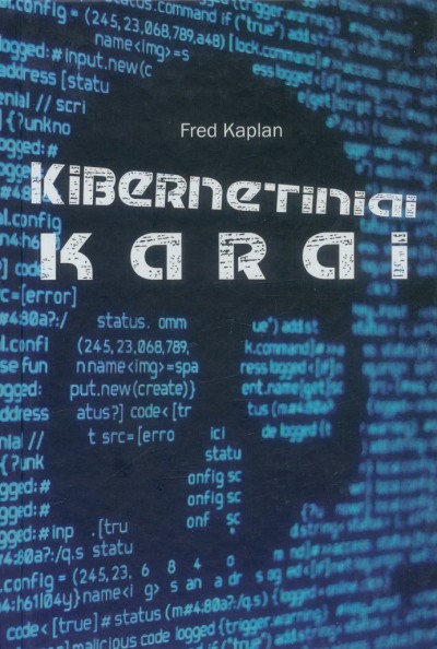 Fred Kaplan — Kibernetiniai karai