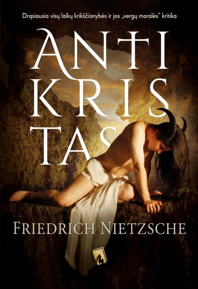Friedrich Nietzsche — Antikristas