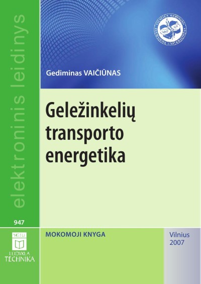 Gediminas Vaičiūnas — Geležinkelių transporto energetika