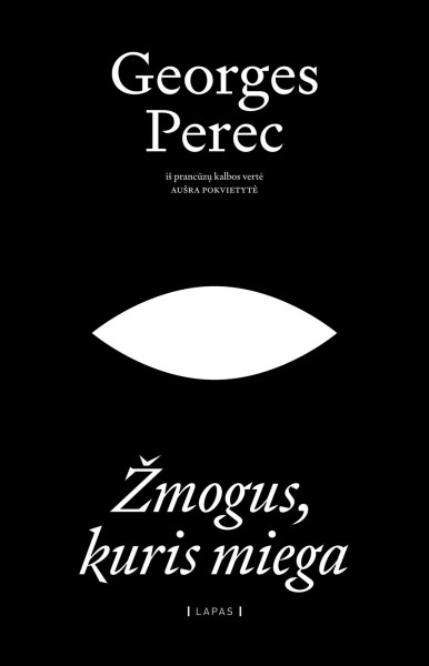 Georges Perec — Žmogus, kuris miega
