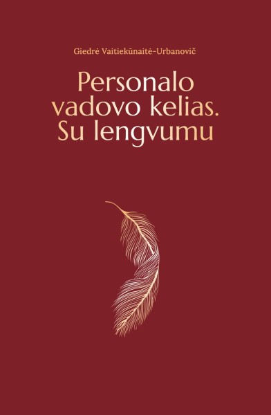Giedrė Vaitiekūnaitė-Urbanovič — Personalo vadovo kelias. Su lengvumu
