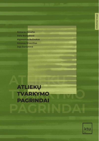 Gintaras Denafas & kt. — Atliekų tvarkymo pagrindai. Laboratoriniai darbai