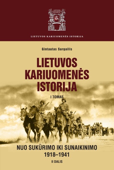 Gintautas Surgailis — Lietuvos kariuomenės istorija (2)