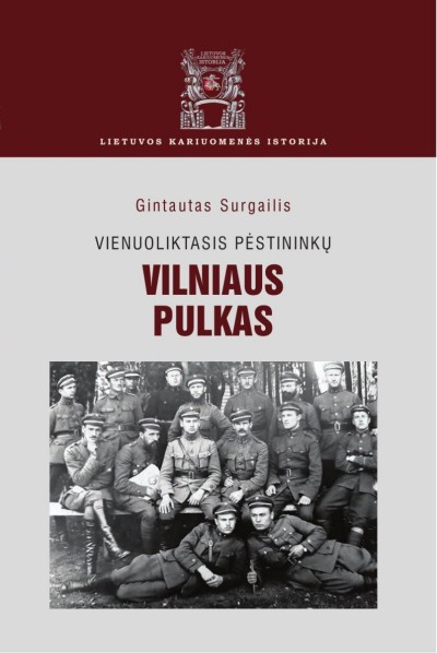 Gintautas Surgailis — Vienuoliktasis pėstininkų Vilniaus pulkas