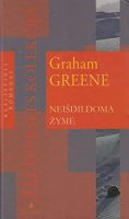 Graham Greene — Neišdildoma žymė
