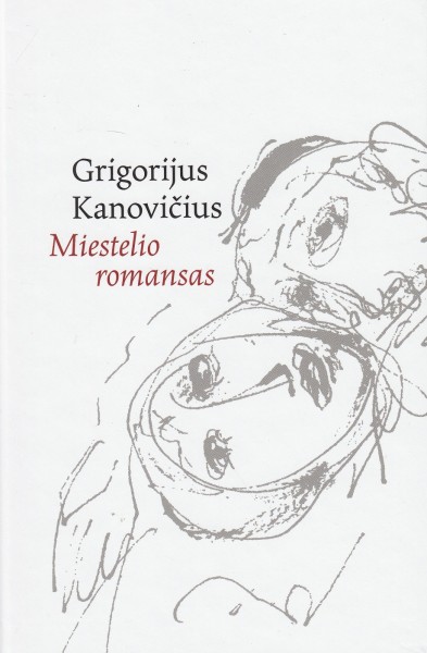 Grigorijus Kanovičius — Miestelio romansas