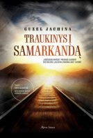 Guzel Jachina — Traukinys į Samarkandą