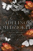 H. D. Carlton — Adelinos medžioklė h-d-carlton-adelinos-medziokle.jpg