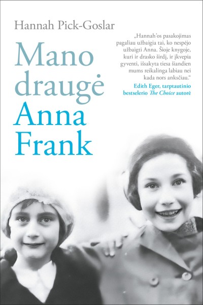 Hannah Pick-Goslar — Mano draugė Anna Frank