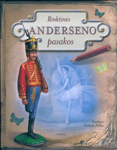 Hans Christian Andersen — Rinktinės Anderseno pasakos