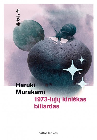Haruki Murakami — 1973-iųjų kiniškas biliardas