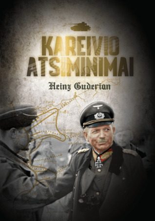 Heinz Guderian — Kareivio atsiminimai