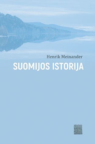 Henrik Meinander — Suomijos istorija