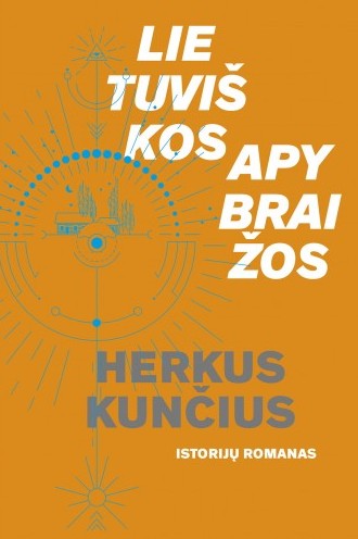 Herkus Kunčius — Lietuviškos apybraižos