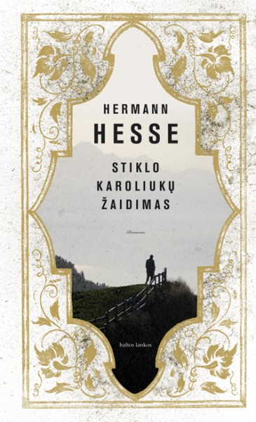 Hermann Hesse — Stiklo karoliukų žaidimas
