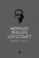 Howard Phillips Lovecraft — Tykantis tamsoje