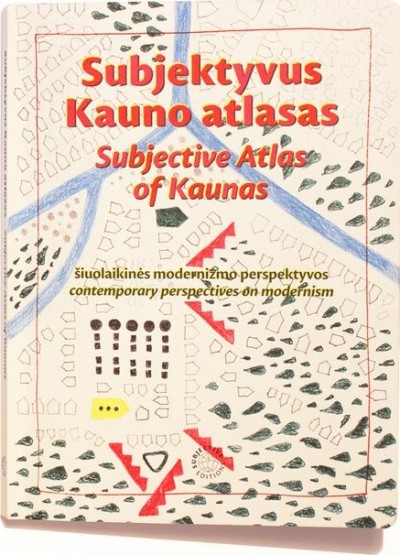 Hugo Herrera Tobon — Subjektyvus Kauno atlasas: šiuolaikinės modernizmo perspektyvos