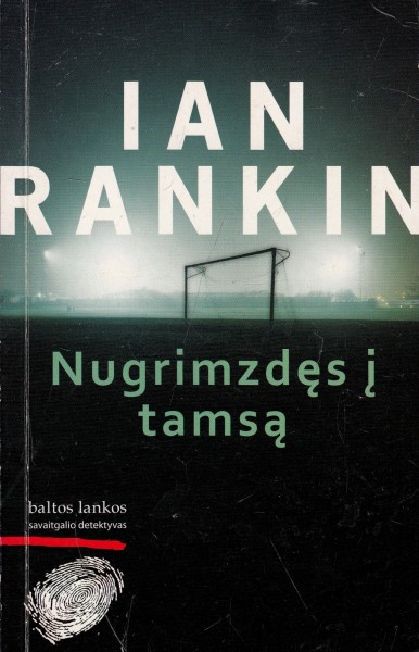 Ianas Rankinas — Nugrimzdęs į tamsą