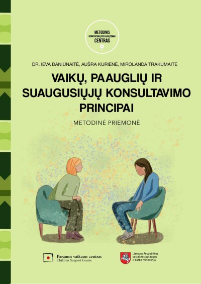 Ieva Daniūnaitė & kt. — Vaikų, paauglių ir suaugusiųjų konsultavimo principai