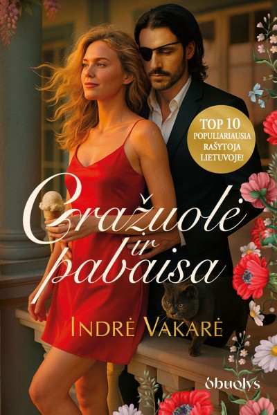 Indrė Vakarė — Gražuolė ir pabaisa