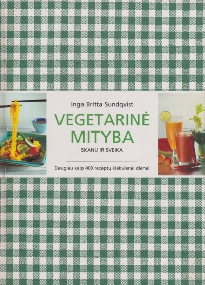 Inga Britta Sundqvist — Vegetarinė mityba