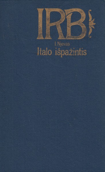 Ippollito Nievo — Italo išpažintis