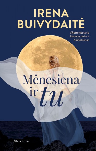 Irena Buivydaitė — Mėnesiena ir tu