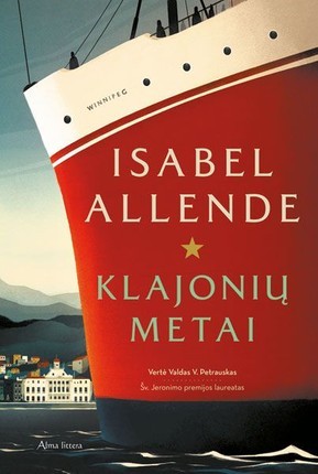 Isabel Allende — Klajonių metai