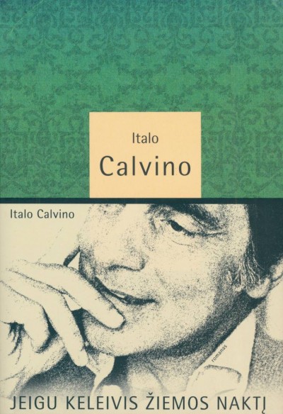 Italo Calvino — Jeigu keleivis žiemos naktį