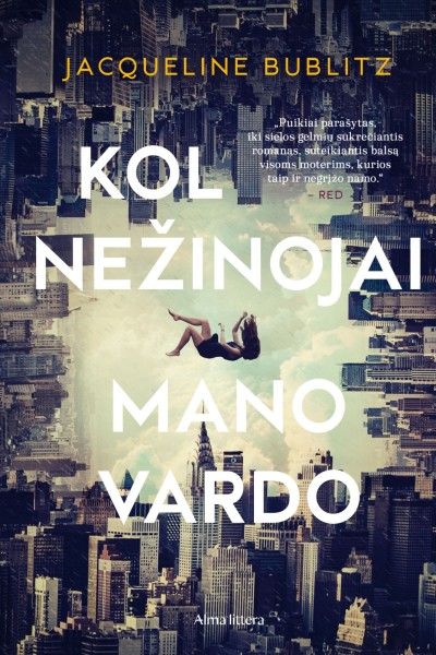Jacqueline Bublitz — Kol nežinojai mano vardo