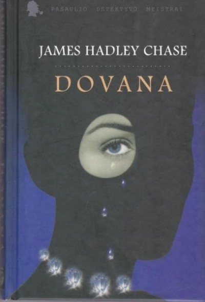 James Hadley Chase — Dovana