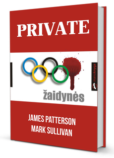 James Patterson & Mark T. Sullivan — Private. Žaidynės