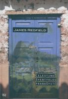 James Redfield — Celestino šventyklos pranašystė