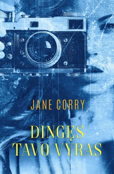 Jane Corry — Dingęs tavo vyras