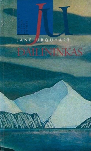 Jane Urquhart — Dailininkas