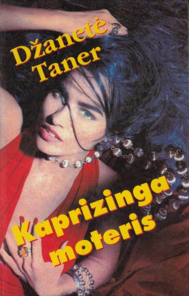 Janet Tanner — Kaprizinga moteris