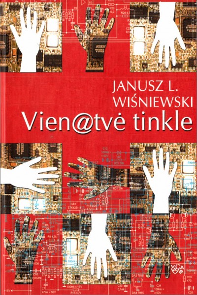Janusz Wisniewski — Vienatvė tinkle