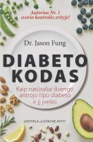 Jason Fung — Diabeto kodas